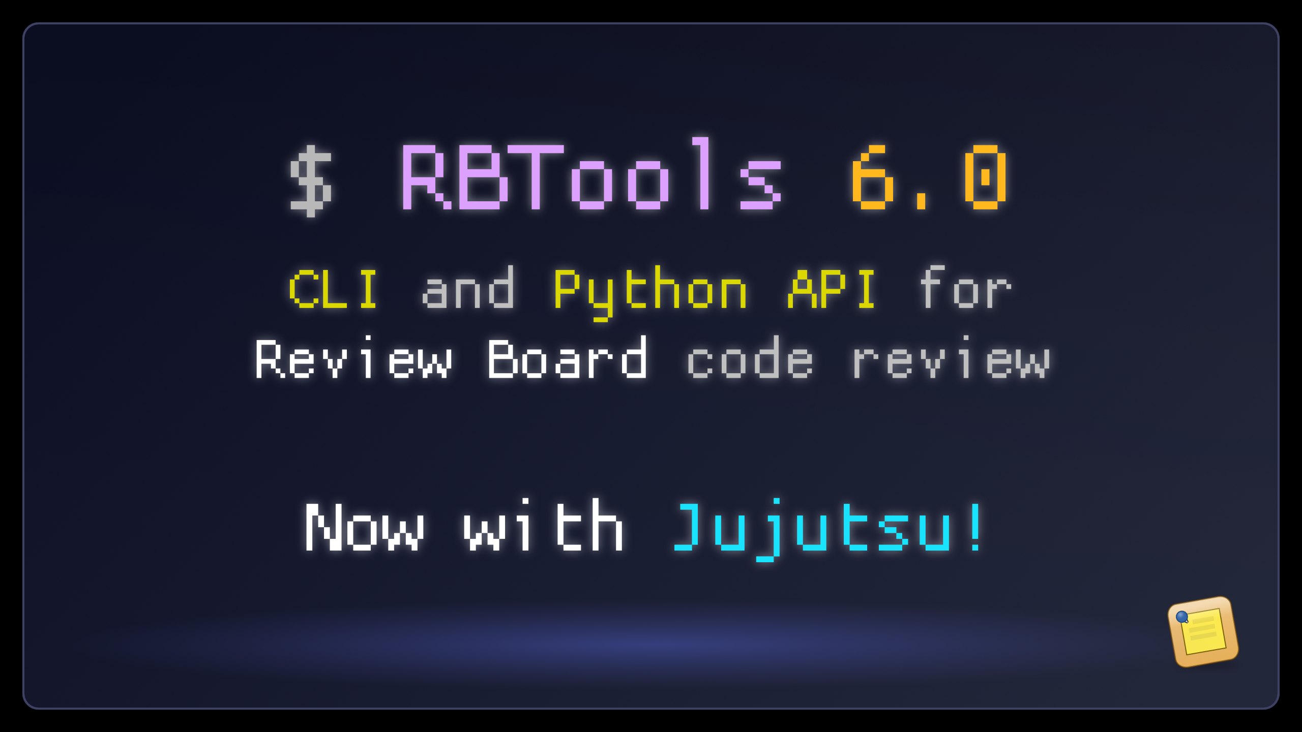 RBTools 6: Now with Jujutsu